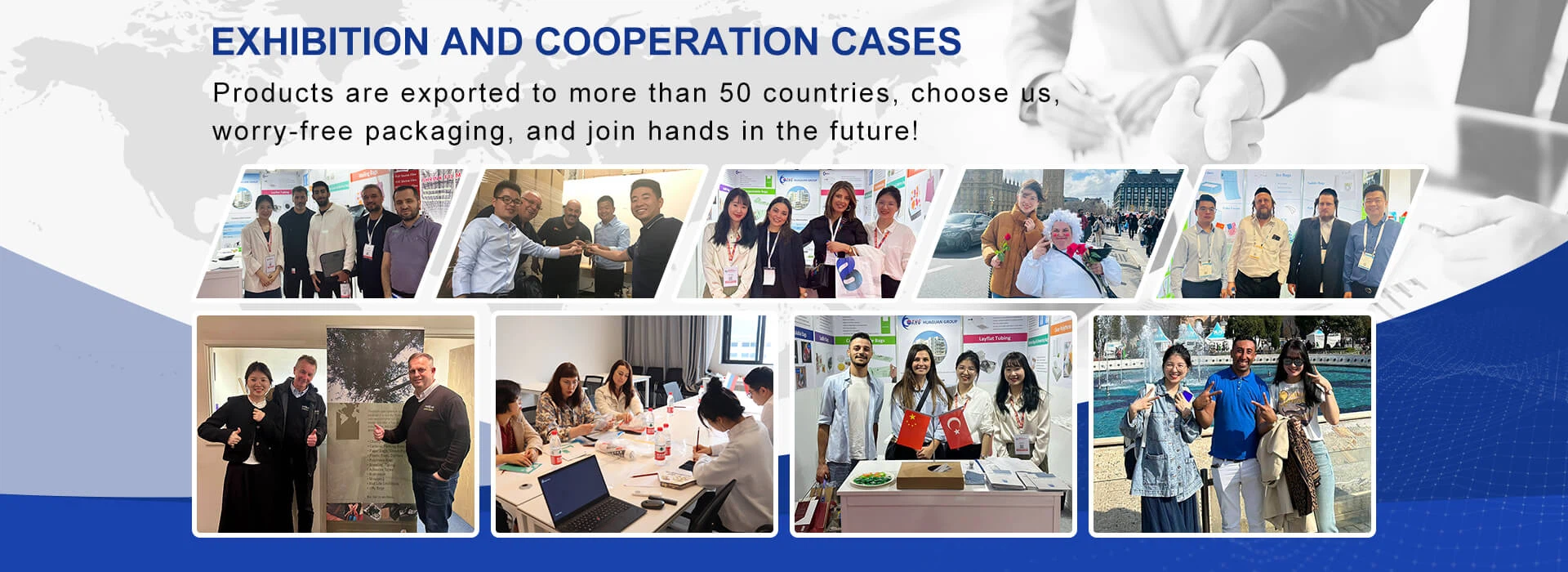 Cooperating customers and exhibitions